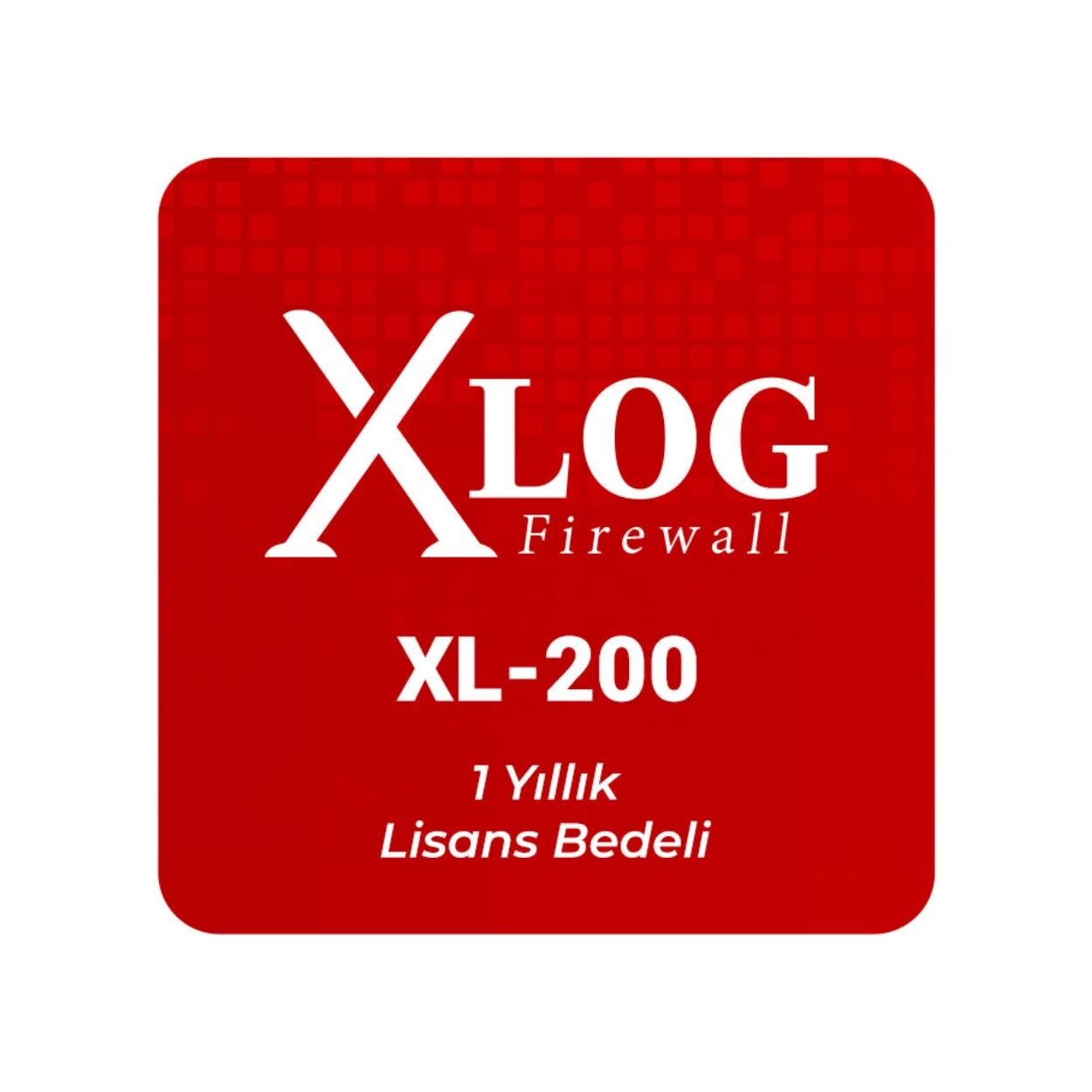 XLOG Firewall XL-200 1 Yıllık Lisans Bedeli